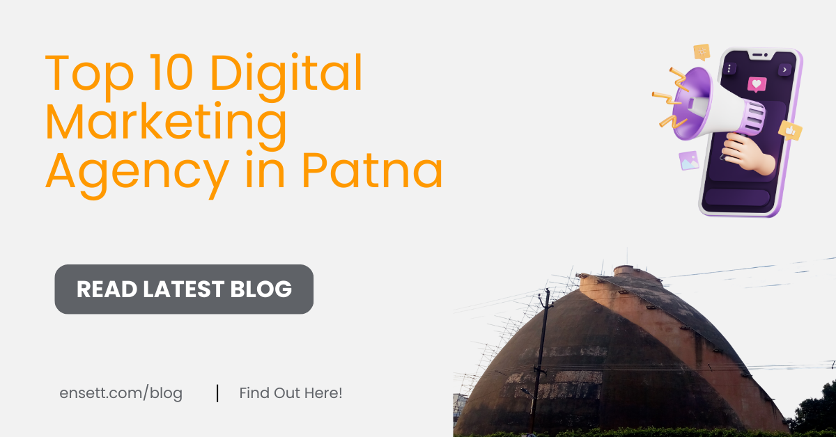 Top 10 Digital Marketing Company in Patna