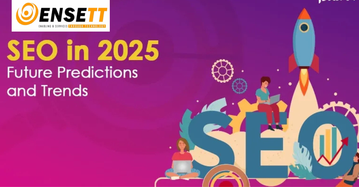 SEO in 2025: Top 5 Predictions